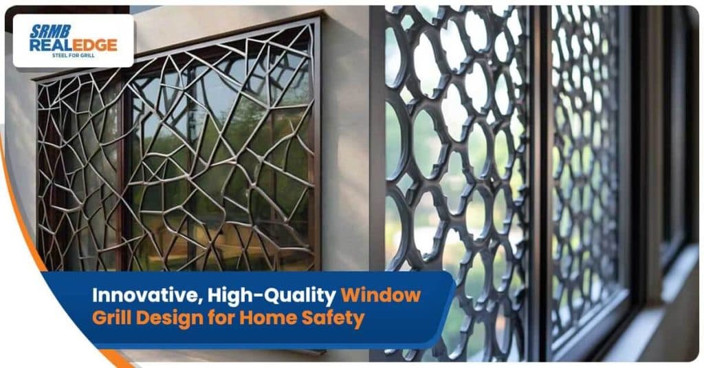 Innovative, High-Quality Window Grill Design for Home Safety
